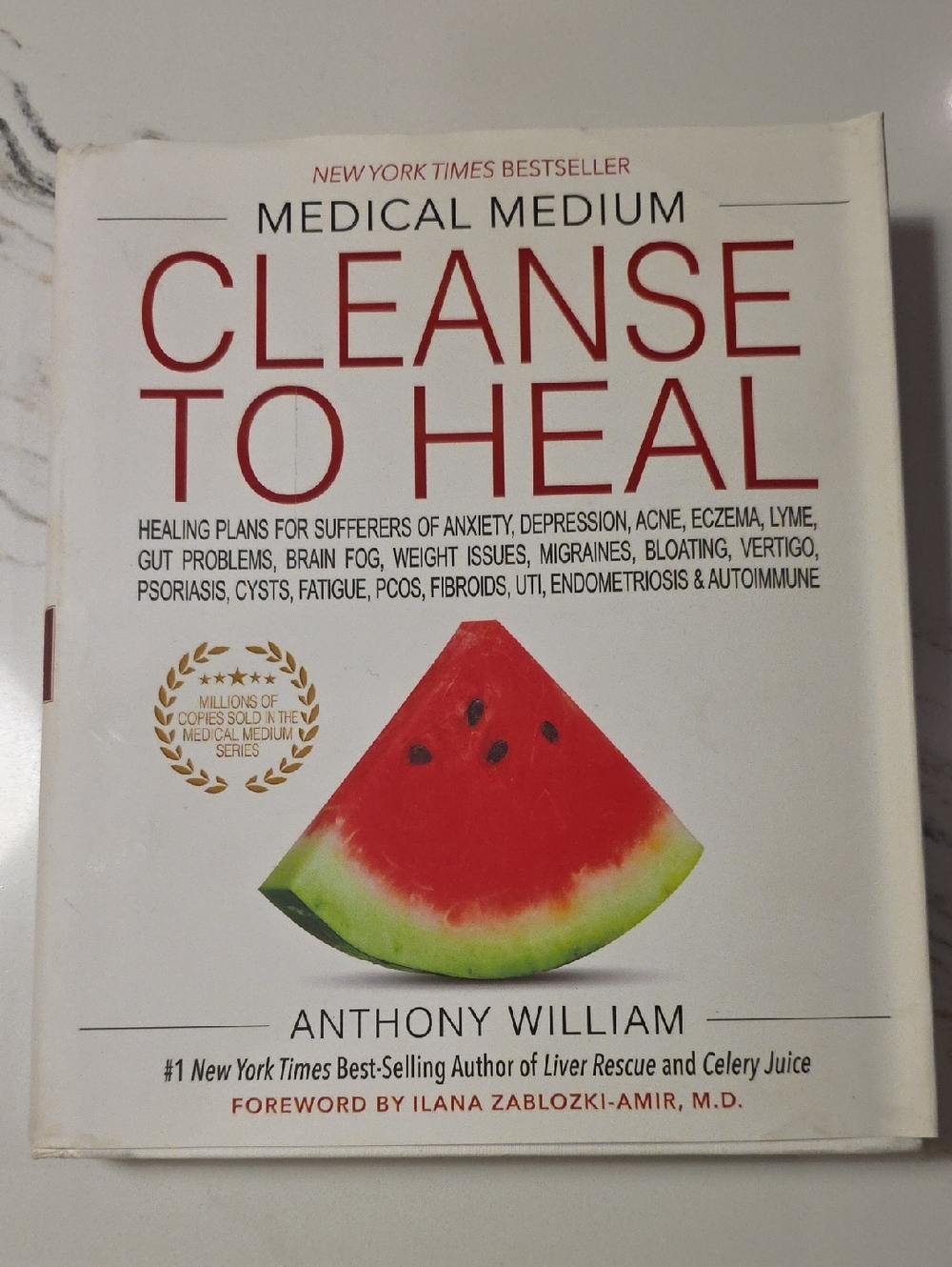 Medical Medium Cleanse to Heal by Anthony William - White/Red Cover